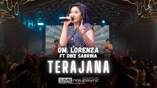 Download lagu TERAJANA (JADUL) - DIKE SABRINA X OM LORENZA | DANGDUT SUARA GENDANG RASA INGIN BERDENDANG | VIRAL mp3 Download lagu TERAJANA (JADUL) - DIKE SABRINA X OM LORENZA | DANGDUT SUARA GENDANG RASA INGIN BERDENDANG | VIRAL mp3
