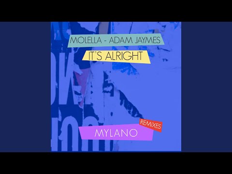 It's Alright (Mylano Club Remix)