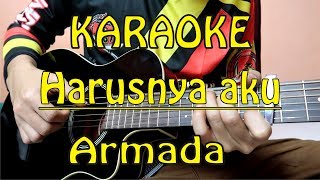 Download lagu KARAOKE Harusnya aku - armada band (Feby cover) mp3
