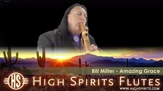 High Spirits Presents - Bill Miller: Amazing Grace, Key of "D"