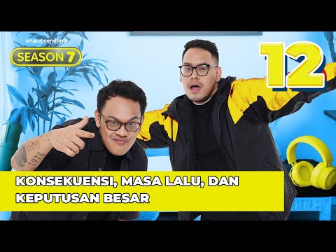 Semua Tentang Keputusan - Sruput Nendang S7 E12