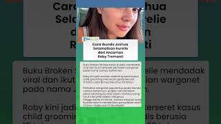 Cara Ibu Joshua Selamatkan Aurelie Moeremans dari Pelaku Grooming di Buku Broken Strings