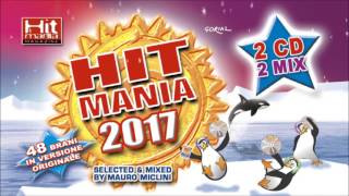 Hit Mania 2017 - CD2 (Club Version)