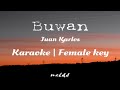 Buwan - Juan Karlos | Female key | karaoke | minus one