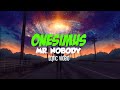Onesimus - Mr. Nobody (Lyric video)