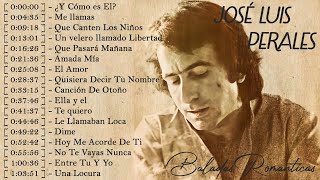 Download lagu José Luis Perales 20 Grandes Exitos - José Luis Perales Sus Mejores Baladas Romanticas mp3