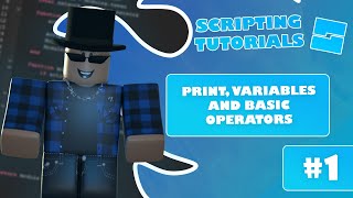 Download the video "How to Script on Roblox | Part 1 | Print, Variables and basic operators"