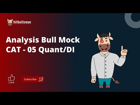 Analysis Bull Mock CAT - 05 Quant/DI