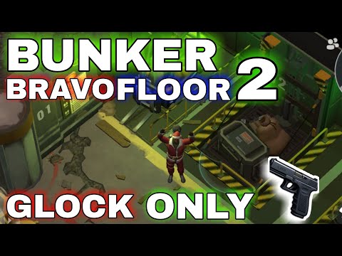 Bunker Bravo Floor 2 Glock Only Last Day on Earth Survival