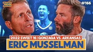 Eric Musselman Relives Arkansas's 2022 Sweet 16 UPSET Over Gonzaga