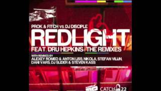 Prok & Fitch Vs. DJ Disciple 'Redlight' The Remixes