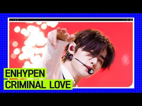 [2023 엠카 미니 결산] ENHYPEN(엔하이픈) - CRIMINAL LOVE 