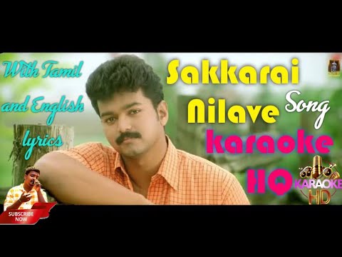 Sakkarai nilavae song karaoke HQ with lyrics | #vijay | #Vairamuthu | #Thalapathy