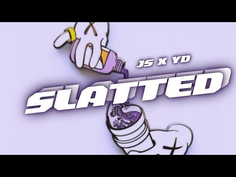 JS X YD - SLATTED (OFFICIAL AUDIO)