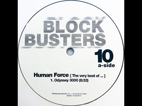 Human Force • Odyssey-3000 (Junk Project Remix) (2000) (Reissue 2005)