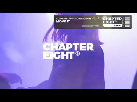 AdamDarling & KOSTA & Enrey - Move It