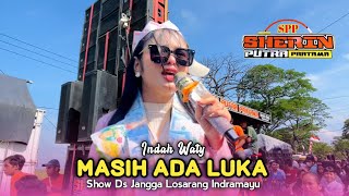Download lagu THERE ARE STILL WOUNDS • INDAH WATY • SHERIN PUTRA PRATAMA • Show Jangga Losarang Indramayu mp3