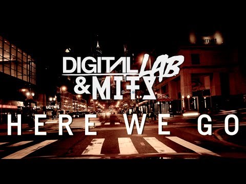 Digital Lab & MITS - Here We Go [OFFICIAL TEASER]
