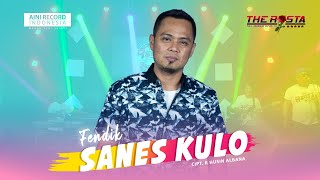 Download lagu Fendik Ft The Rosta Reborn - Sanes Kulo | Dangdut ( Music Video) mp3