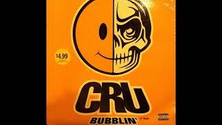 Cru - Bubblin' (Instrumental) (1997)