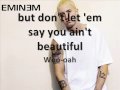 Beautiful - Eminem [HQ] Lyrics
