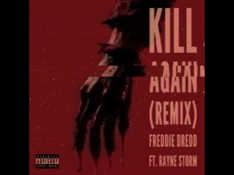Video thumbnail for Kill Again (Remix)