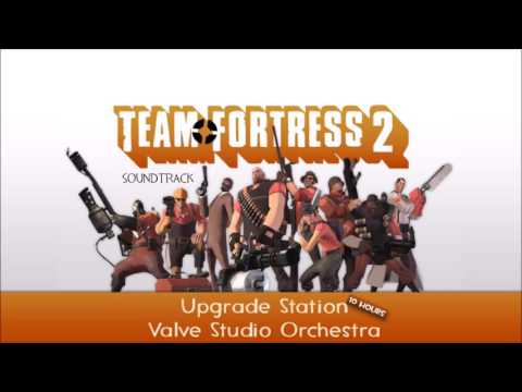 Team Fortress 2 Soundtrack | Upgrade Station 10 HOURS