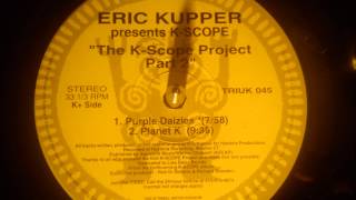 Eric Kupper present K-Scope - Planet K