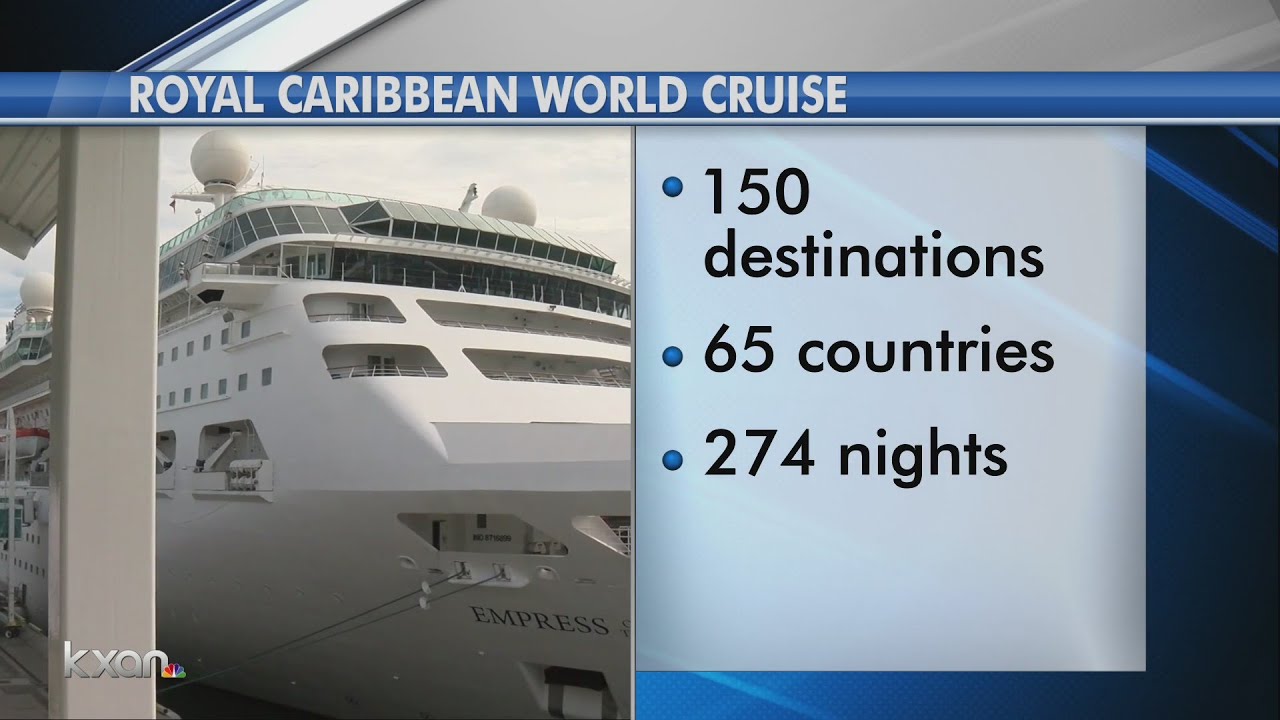 Ultimate World Cruise takes 9 months to complete