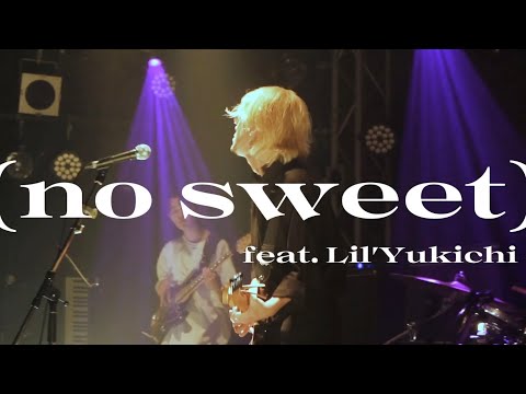 (no sweet) feat.Lil'Yukichi / 𝐑𝐲𝐨𝐠𝐚 -𝐁𝐚𝐧𝐝 𝐒𝐞𝐭- cover