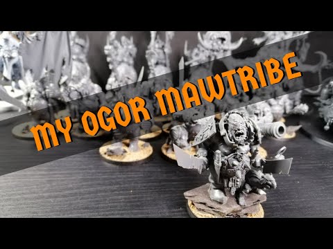 My Ogor Mawtribe | Army Showcase