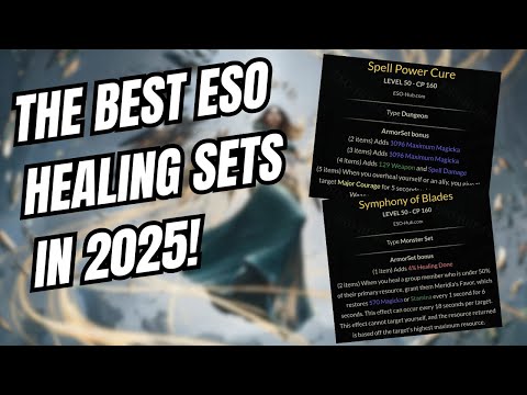 ESO Healer Sets Guide For 2025!