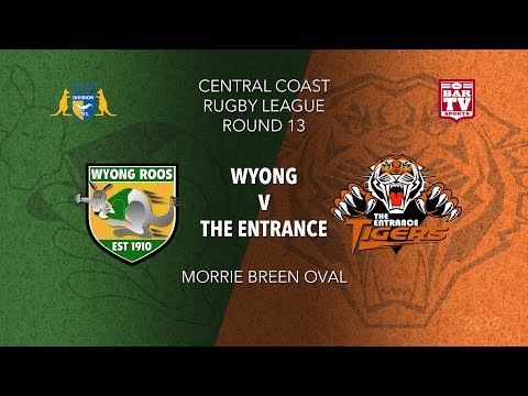 2019 Central Coast RL - Round 13 - Wyong v The Entrance