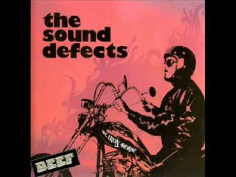 The Sound Defects - Oh my