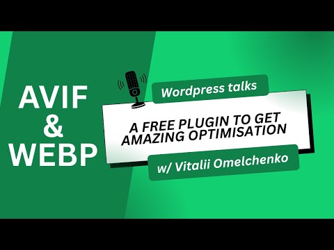 How to convert images to WEBP / AVIF in your WordPress website. Speed optimization tips.