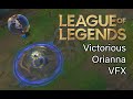 Victorious Orianna skin visual effects