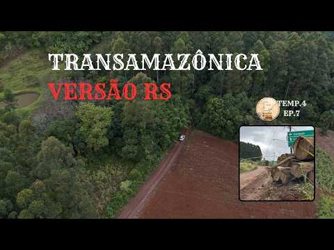 TRANSAMAZÔNICA TEM VERSÃO NO RS? | JÁ OUVIU FALAR DESTA ESTRADA? | NEBLINA, MATA E TERRA