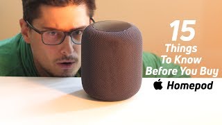 Apple Homepod - 15 things you should know before you buy