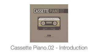 Video thumbnail for TPL | Cassette Piano.02 - Introduction by THEPHONOLOOP Samples