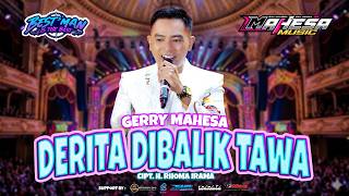 Download lagu DERITA DIBALIK TAWA GERRY MAHESA MAHESA MUSIC, HALAL BIHALAL BEST MAN SESSION 3 TRATEBANG, WONOKERTO mp3