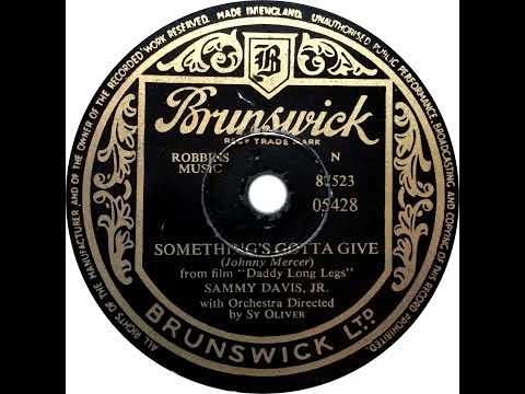 UK New Entry 1955 (81) Sammy Davis Jr. - Something's Gotta Give