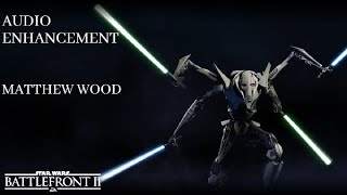Star Wars Battlefront II General Grievous Audio Enhancement Mod Showcase