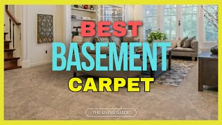 🔥 Best Carpets for Basements in 2024 ☑️ TOP 5 ☑️