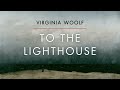 🇬🇧 | To the Lighthouse - Part 1 - The Window - Chapter 11 - Virginia Woolf - Audiobook