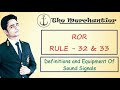 ROR RULE 32 AND 33 IN HINDI FULL EXPLAINED