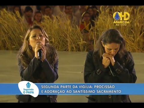MEU TUDO - Adoração JMJ Rio 2013 / Adoration World Youth Day