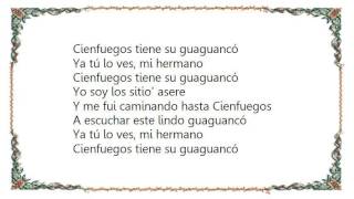Ibrahim Ferrer - Cienfuegos Tiene Su Guaguancó Lyrics