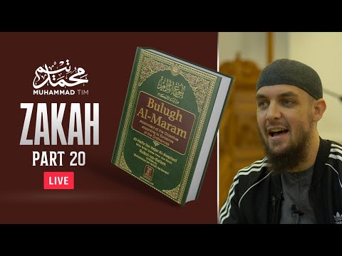 Buloogh al-Maram | The Book of Zakah 20 | Hadeeth 523-526 | Muhammad Tim Humble