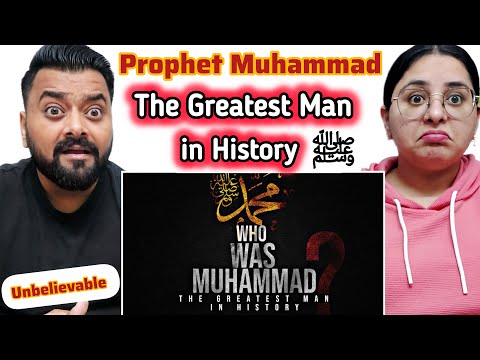 Indian Reaction to Prophet Muhammad - The Greatest Man in History | Dil Se React