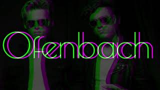 Ofenbach - Be Mine | Lyrics